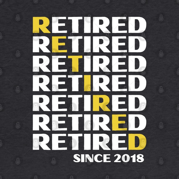 Retired Since 2018- Golden Years by blueduckstuff